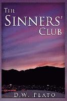 D. W. Plato, Eliot M. Chavez - The Sinners' Club, Häftad. Tillgänglighet: Lägg i varukorg