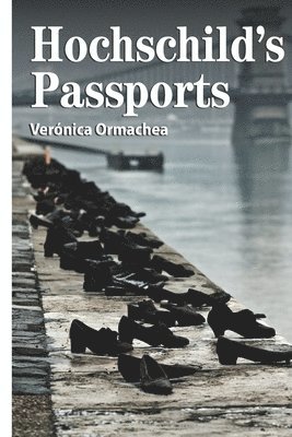 Verónica Ormachea - Hochschild s Passports, Häftad. Tillgänglighet: Lägg i varukorg