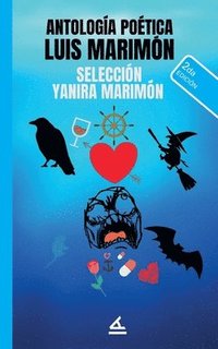 bokomslag Antología Poética Luis Marimón: Selección Yanira Marimón
