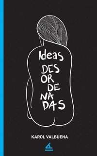 bokomslag Ideas desordenadas