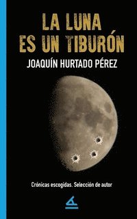 bokomslag luna es un tiburón