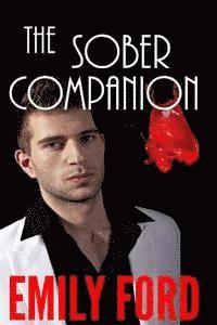 Emily Ford - The Sober Companion, Häftad