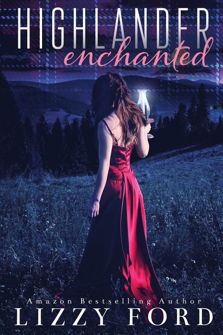 Lizzy Ford - Highlander Enchanted, Häftad