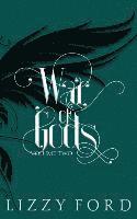 Lizzy Ford - War of Gods (Volume Two) 2011-2016, Inbunden