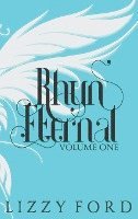 bokomslag Rhyn Eternal (Volume One) 2012-2017