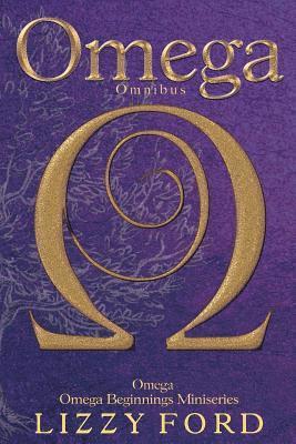 Lizzy Ford - Omega Omnibus: Omega and Omega Beginnings Miniseries, Häftad