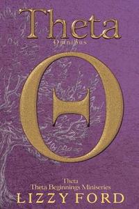 bokomslag Theta Omnibus: Theta and Theta Beginnings Miniseries