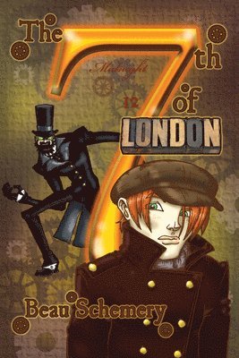 The 7th of London Volume 1 1