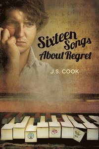bokomslag Sixteen Songs About Regret