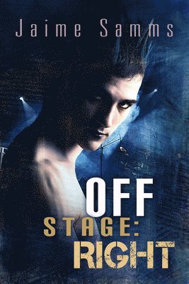 Off Stage: Right Volume 1 1