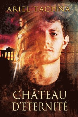 Ariel Tachna - Chateau d'Eternité, Häftad