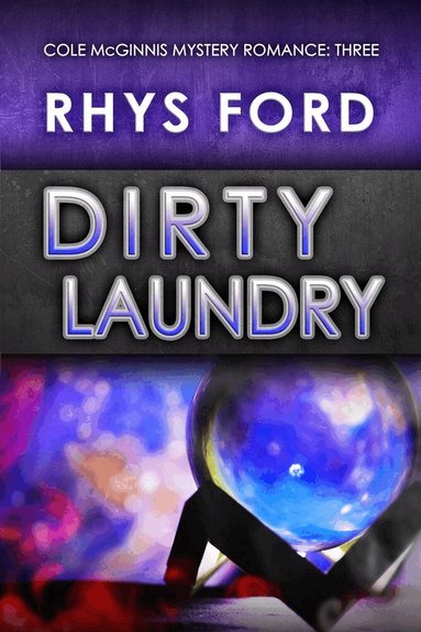 Rhys Ford - Dirty Laundry, Häftad
