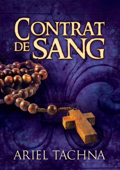 Ariel Tachna - Contrat de Sang, Häftad