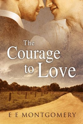 Courage to Love