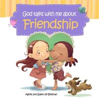 bokomslag God Talks With Me About Friendship