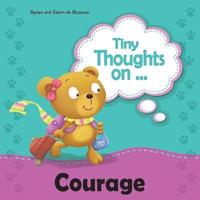 bokomslag Tiny Thoughts on Courage