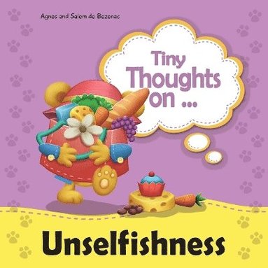 bokomslag Tiny Thoughts on Unselfishness