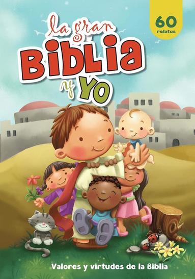 bokomslag La gran Biblia y yo