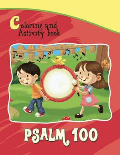 bokomslag Psalm 100 Coloring Book and Activity Book