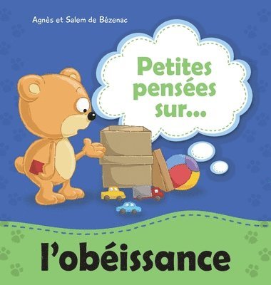 Petites penses sur l'obissance 1