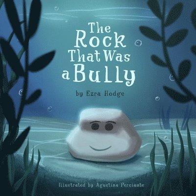 Ezra Hodge - Rock That Was a Bully, Häftad