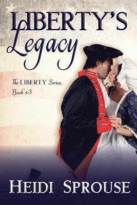 Liberty's Legacy 1