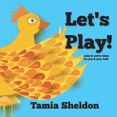 Tamia Sheldon - Let's Play, Häftad