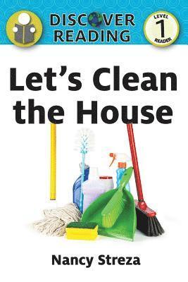 Let's Clean the House 1