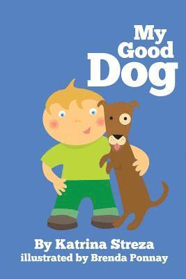 bokomslag My Good Dog