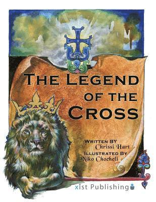 Chrissi Hart - Legend of the Cross, Häftad