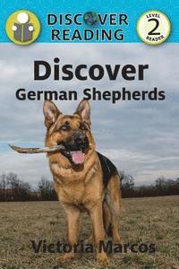 bokomslag Discover German Shepherds