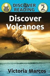 bokomslag Discover Volcanoes