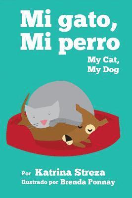 bokomslag My Cat, My Dog / Mi Gato, Mi Perro