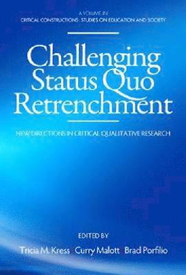 bokomslag Challenging Status Quo Retrenchment