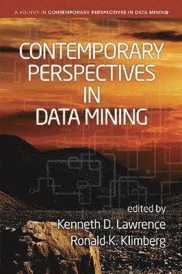 Contemporary Perspectives in Data Mining 1