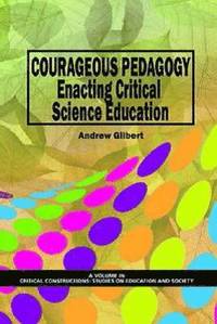 bokomslag Courageous Pedagogy