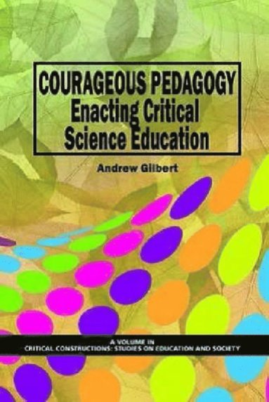 bokomslag Courageous Pedagogy