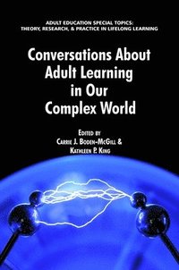 bokomslag Conversations about Adult Learning in Our Complex World