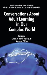 bokomslag Conversations about Adult Learning in Our Complex World