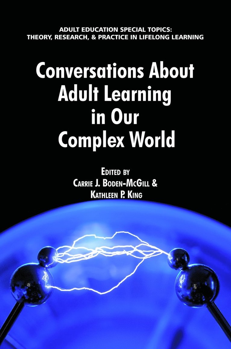 Conversations about Adult Learning in Our Complex World 1