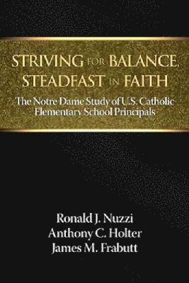 Striving for Balance, Steadfast in Faith 1