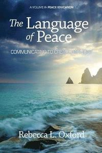 bokomslag The Language of Peace