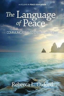 Rebecca L. Oxford, Rebecca L. Oxford - Language of Peace, Häftad