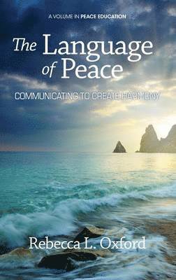 Rebecca L. Oxford, Rebecca L. Oxford - Language of Peace, Inbunden