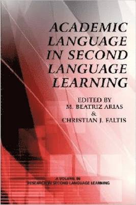 Academic Language in Second Language Learning 1