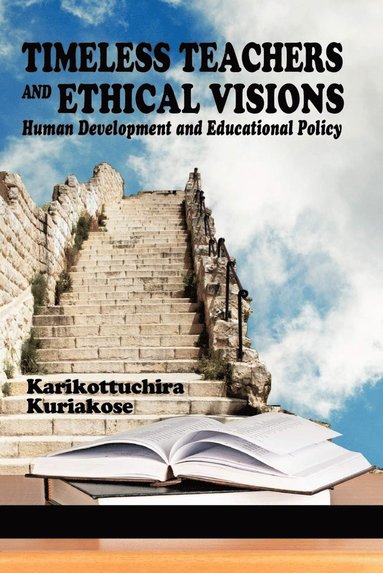 bokomslag Timeless Teachers and Ethical Visions