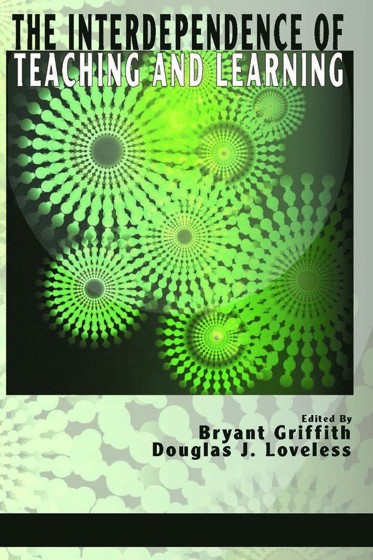 Interdependence of Teaching and Learning