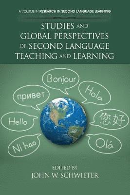 Studies and Global Perspectives of Second Language Teaching and Learning 1