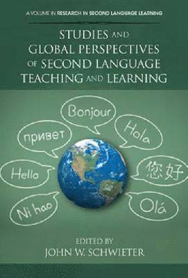 Studies and Global Perspectives of Second Language Teaching and Learning 1