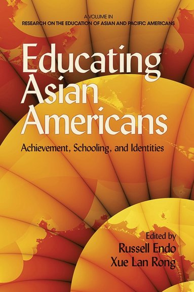 bokomslag Educating Asian Americans